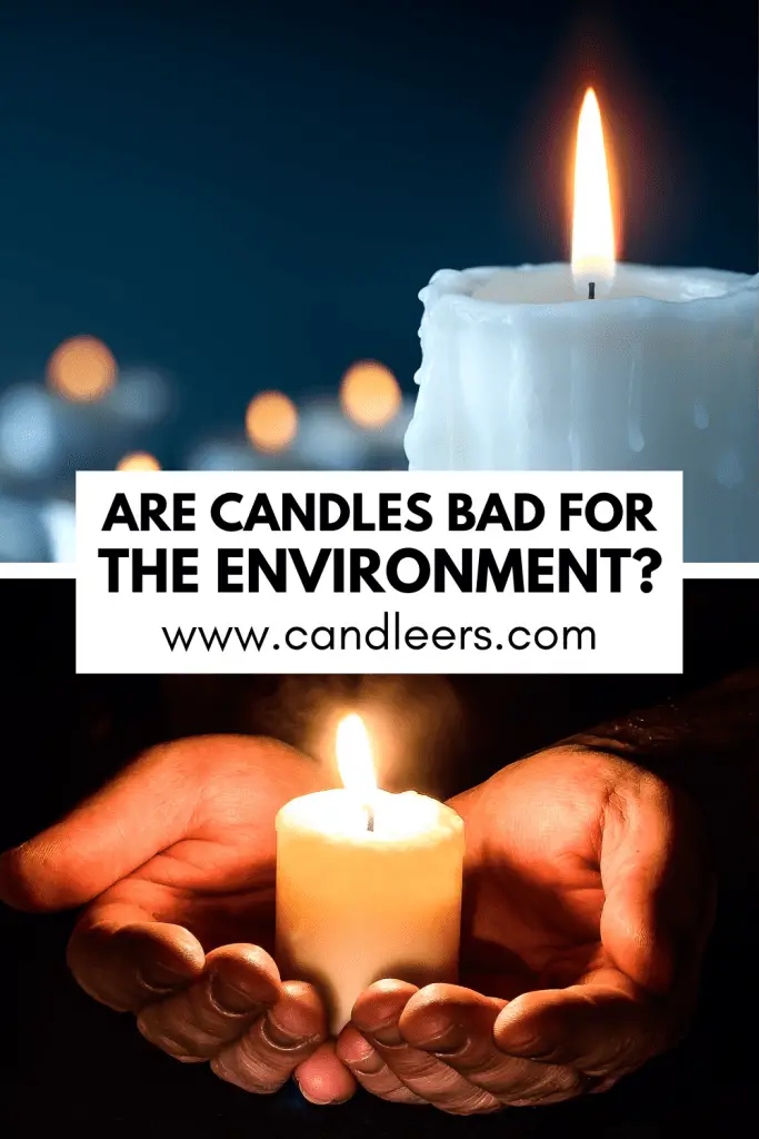 Are Candles Bad For The Environment?
